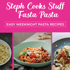 Fasta Pasta Easy Weeknight Pasta Recipes e-Book